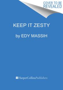 Keep It Zesty: A Celebration of Lebanese Flavors & Culture from Edy's Grocer