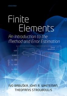 Finite Elements: An Introduction to the Method and Error Estimation