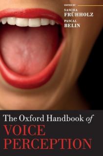 The Oxford Handbook of Voice Perception