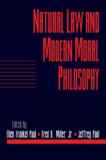 Natural Law and Modern Moral Philosophy: Volume 18, Social Philosophy and Policy, Part 1