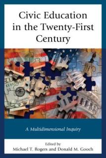 Civic Education in the Twenty-First Century: A Multidimensional Inquiry