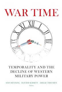 War Time: Temporality and the Decline of Western Military Power
