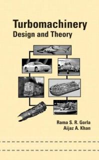 Turbomachinery: Design and Theory
