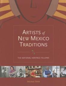 Artists of New Mexico Traditions: The National Heritage Fellows