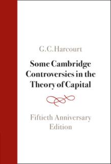 Some Cambridge Controversies in the Theory of Capital