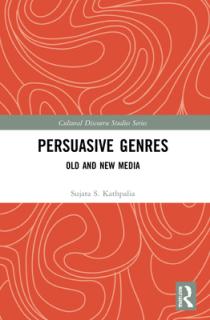 Persuasive Genres: Old and New Media