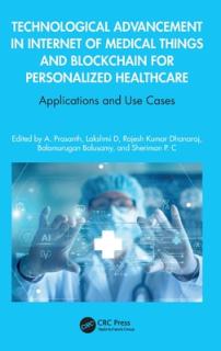 Technological Advancement in Internet of Medical Things and Blockchain for Personalized Healthcare: Applications and Use Cases
