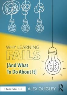 Why Learning Fails (and What to Do about It)