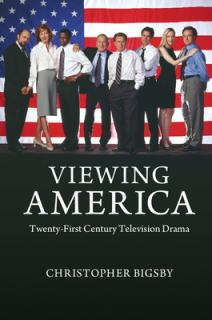 Viewing America: Twenty-First-Century Television Drama