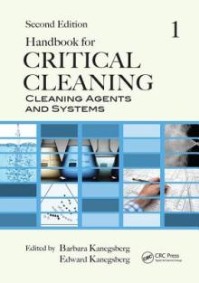 Handbook for Critical Cleaning: Cleaning Agents and Systems, Second Edition
