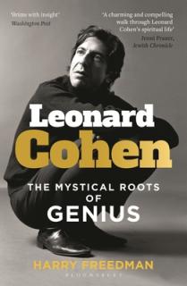 Leonard Cohen: The Mystical Roots of Genius