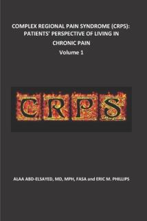 Complex Regional Pain Syndrome (Crps): Patients' Perspective of Living in Chronic Pain
