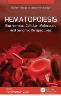 Hematopoiesis: Biochemical, Cellular, Molecular, and Genomic Perspectives