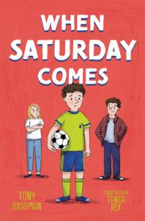 When Saturday Comes: A Touching Story of Family and Football