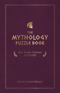 The Mythology Puzzle Book: 200 Brain-Teasing Activities