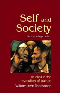 Self and Society: Studies in the Evolution of Culture (Enlarged)