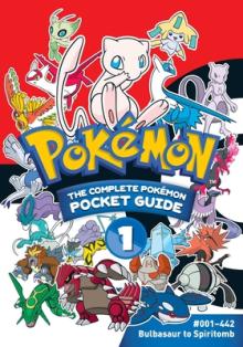 Pokmon: The Complete Pokmon Pocket Guide, Vol. 1