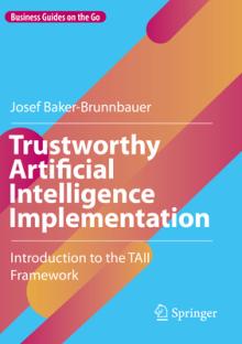 Trustworthy Artificial Intelligence Implementation: Introduction to the Taii Framework