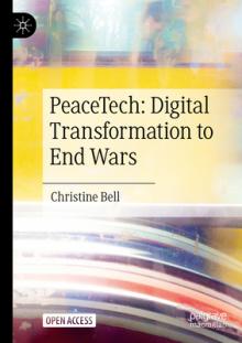 Peacetech: Digital Transformation to End Wars