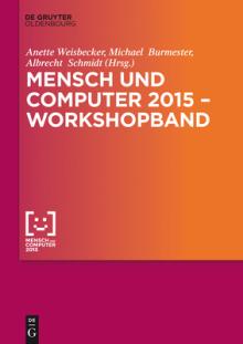 Mensch Und Computer 2015 - Workshopband