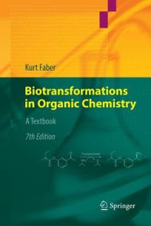 Biotransformations in Organic Chemistry: A Textbook