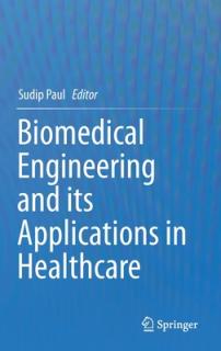 Biomedical Engineering and Its Applications in Healthcare