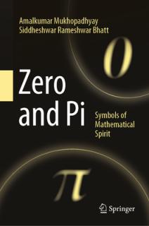 Zero and Pi: Symbols of Mathematical Spirit